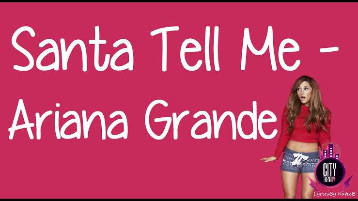 Ariana Grande — Santa Tell Me