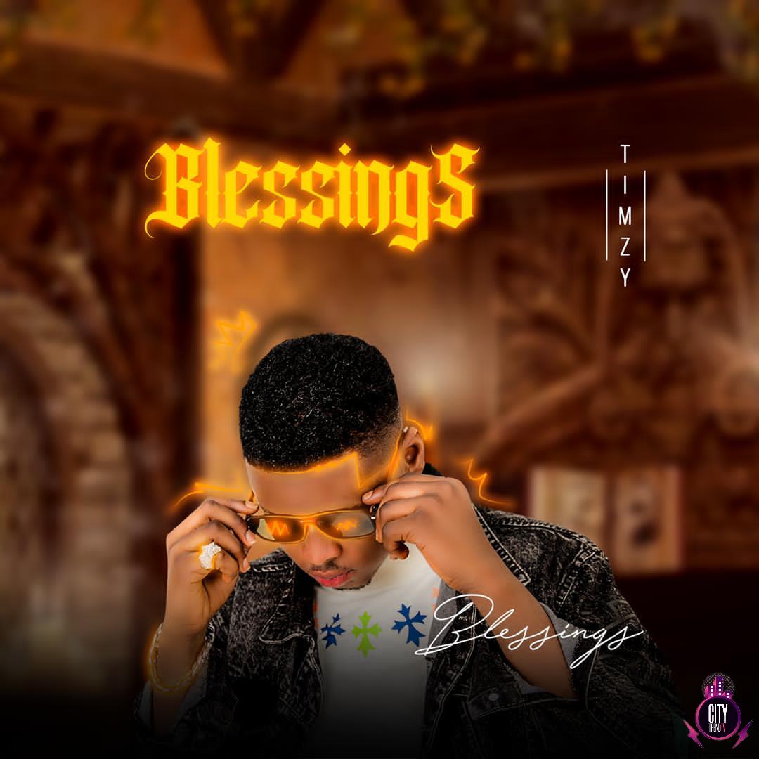 Timzy — Blessings