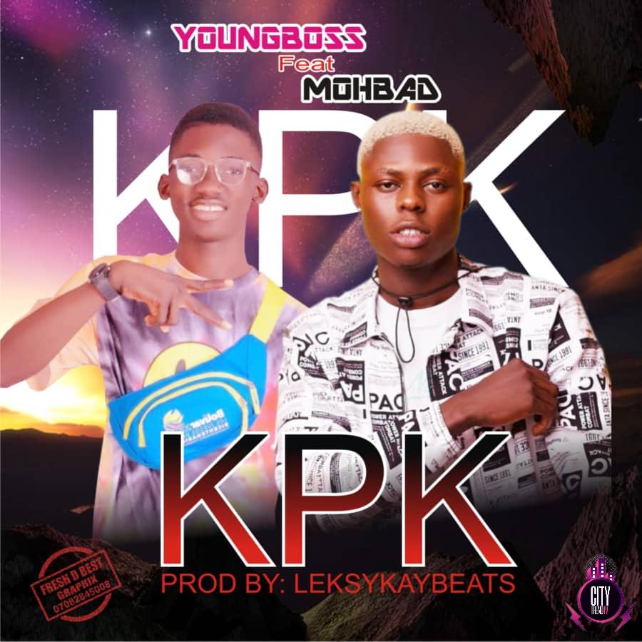 Youngboss ft. Mohbad — KPK Kor Por Keh