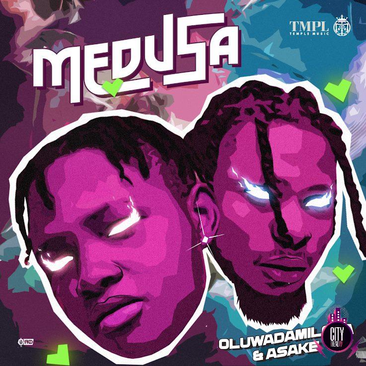 Oluwadamilola ft. Asake – Medusa