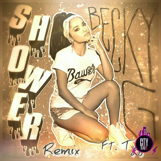 Becky G ft. Tyga — Shower Remix