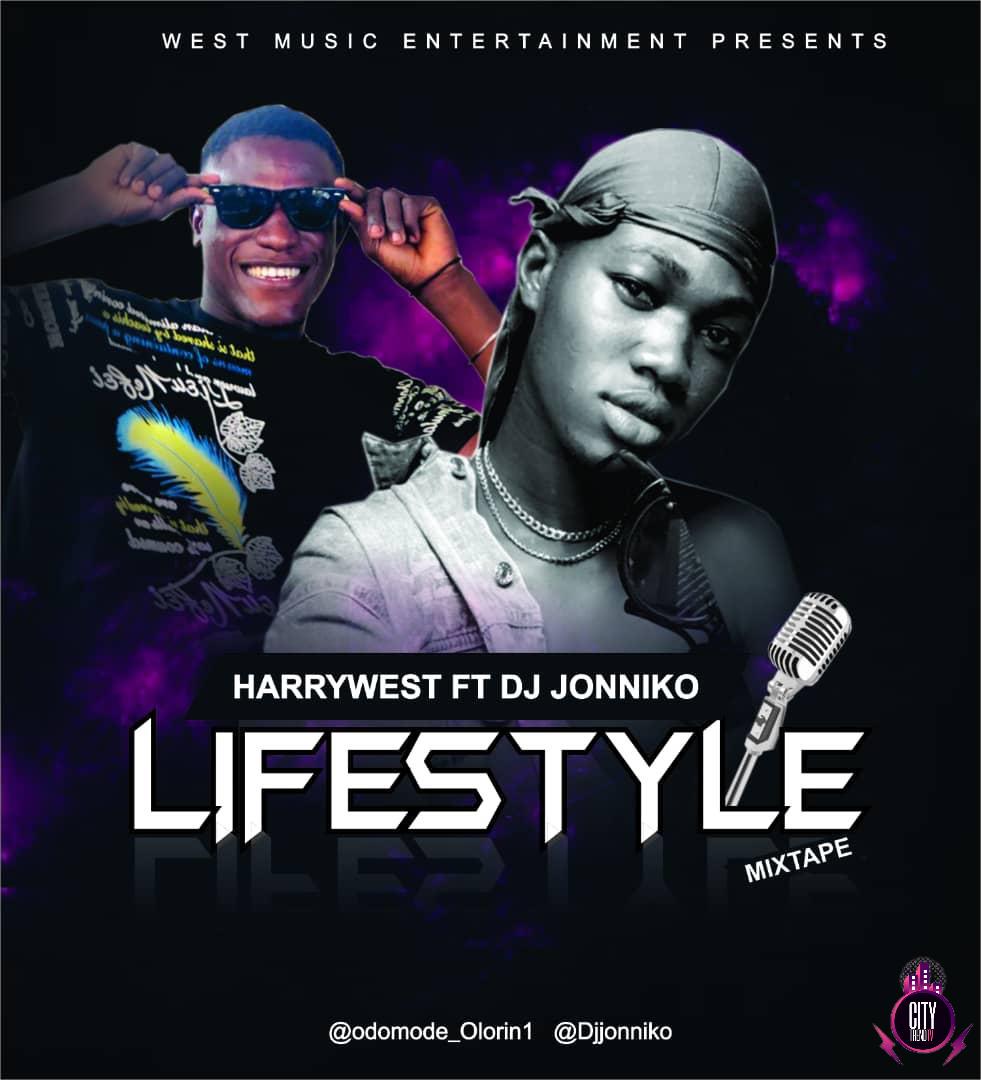 HarryWest ft. DJ Johnniko – Lifestyle Mix