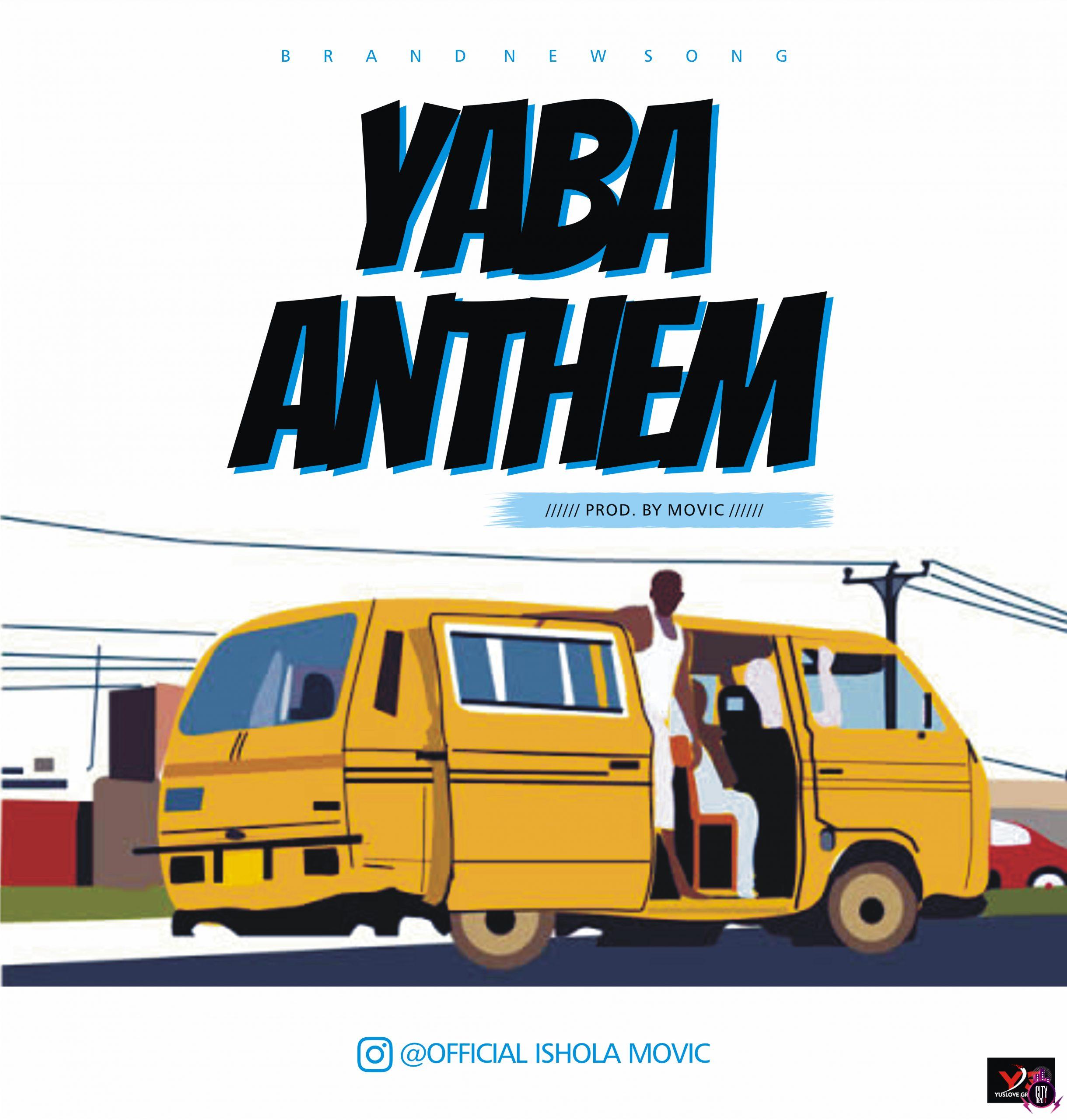 Ishola Movic Yaba Anthem scaled
