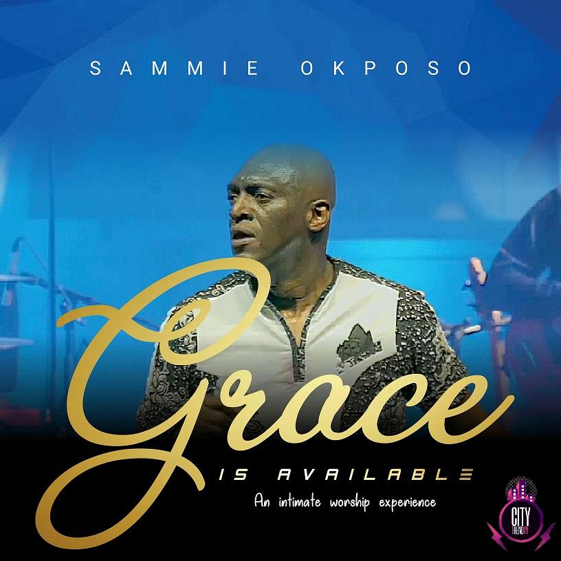 Sammie Okposo – Grace Is Available