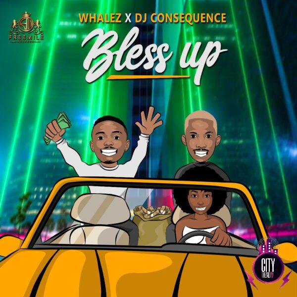Whalez DJ Consequence – Bless Up Prod. Blaise Beatz