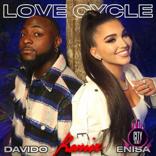 Enisa – Love Cycle Remix ft. Davido