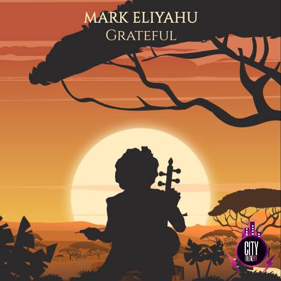 Mark Eliyahu — Grateful