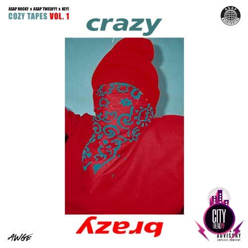 ASAP Rocky — Crazy Brazy ft. Key ASAP Twelvyy