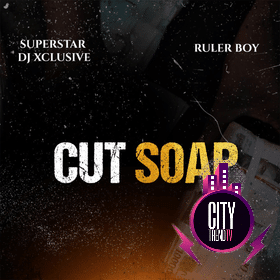 DJ Xclusive Rulerboy – Cut Soap