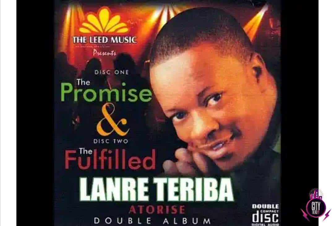 Lanre Teriba – The Promise The Fulfilled Zip
