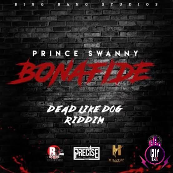 Prince Swanny — Bonafide Dead Like Dog Riddim