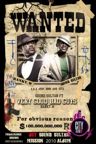 Sound Sultan Banky W — Very Good Bad Guy