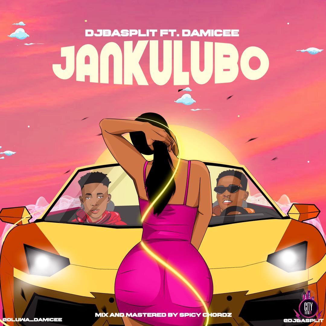 DJ Basplit ft. Damicee — Jankulubo