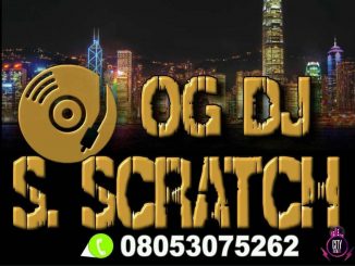 OG DJ S Scratch — CitytrendTv.Com Refix