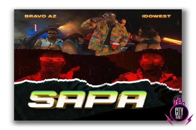 Bravo AZ — Sapa ft. Idowest