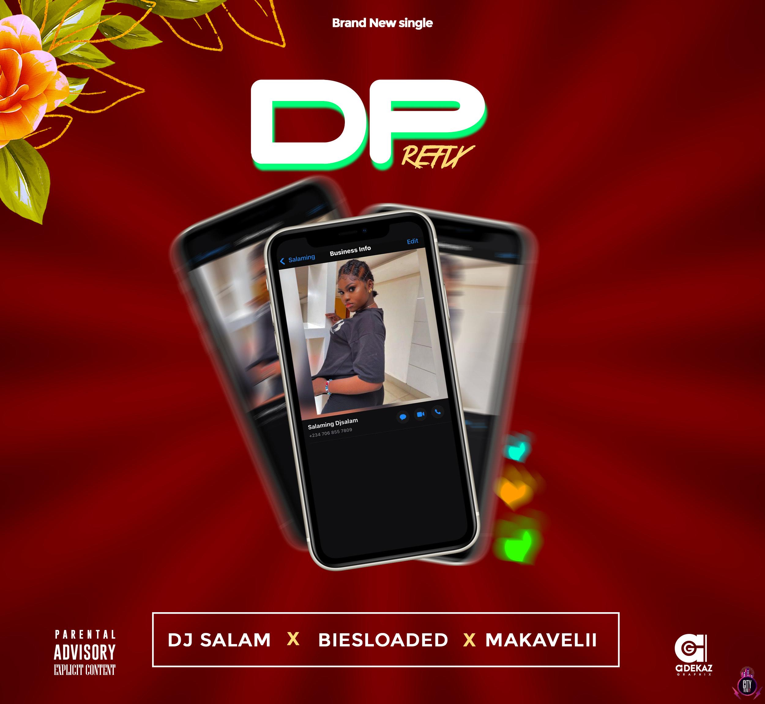 DJ Salam ft. Biesloaded Makaveliii — DP Refix