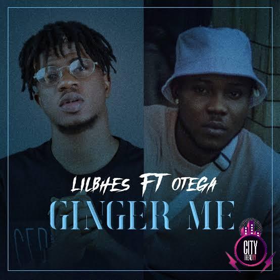 Lil Bhes — Ginger Me ft. Otega