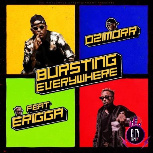 Ozimorr ft. Erigga – Bursting Everywhere