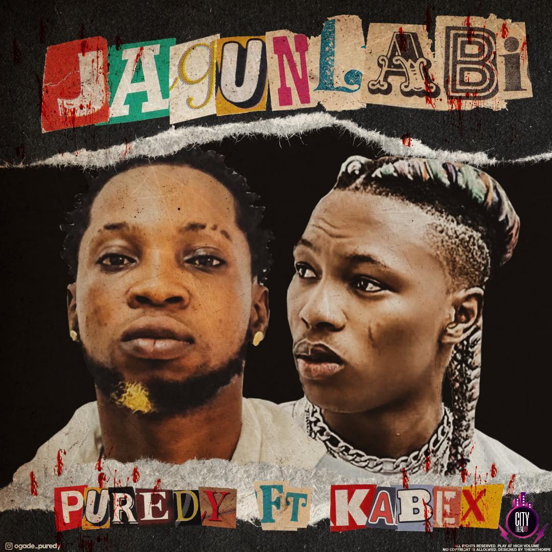 Puredy ft. Kabex — Jagunlabi