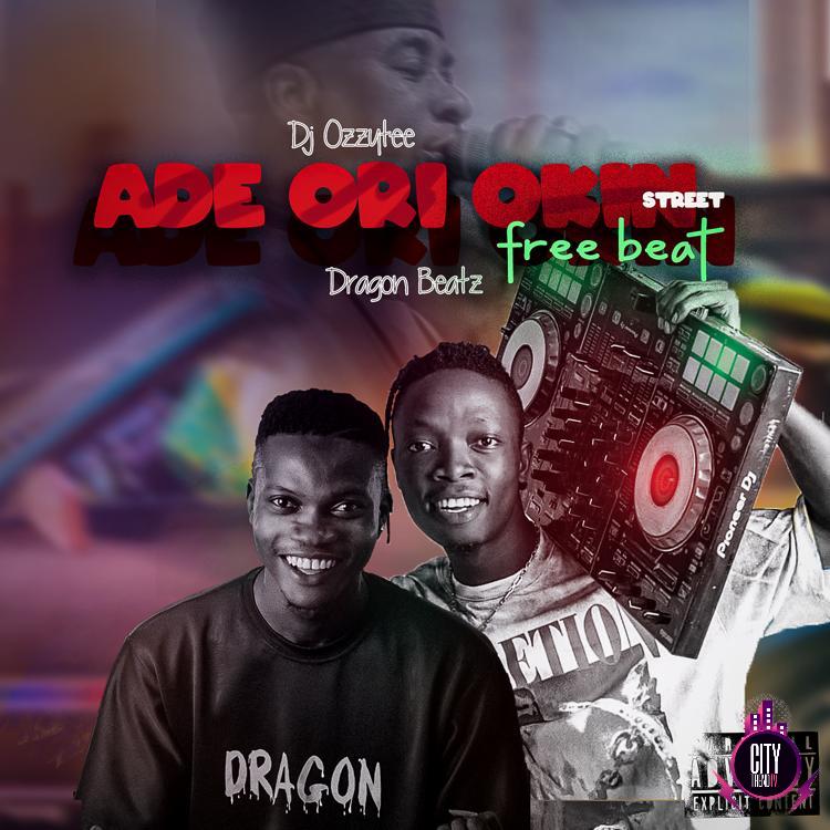 DJ Ozzytee ft Dragon Beatz x Wasiu Ayinde K1 — Ade Ori Okin Street Free Beat Instrumental