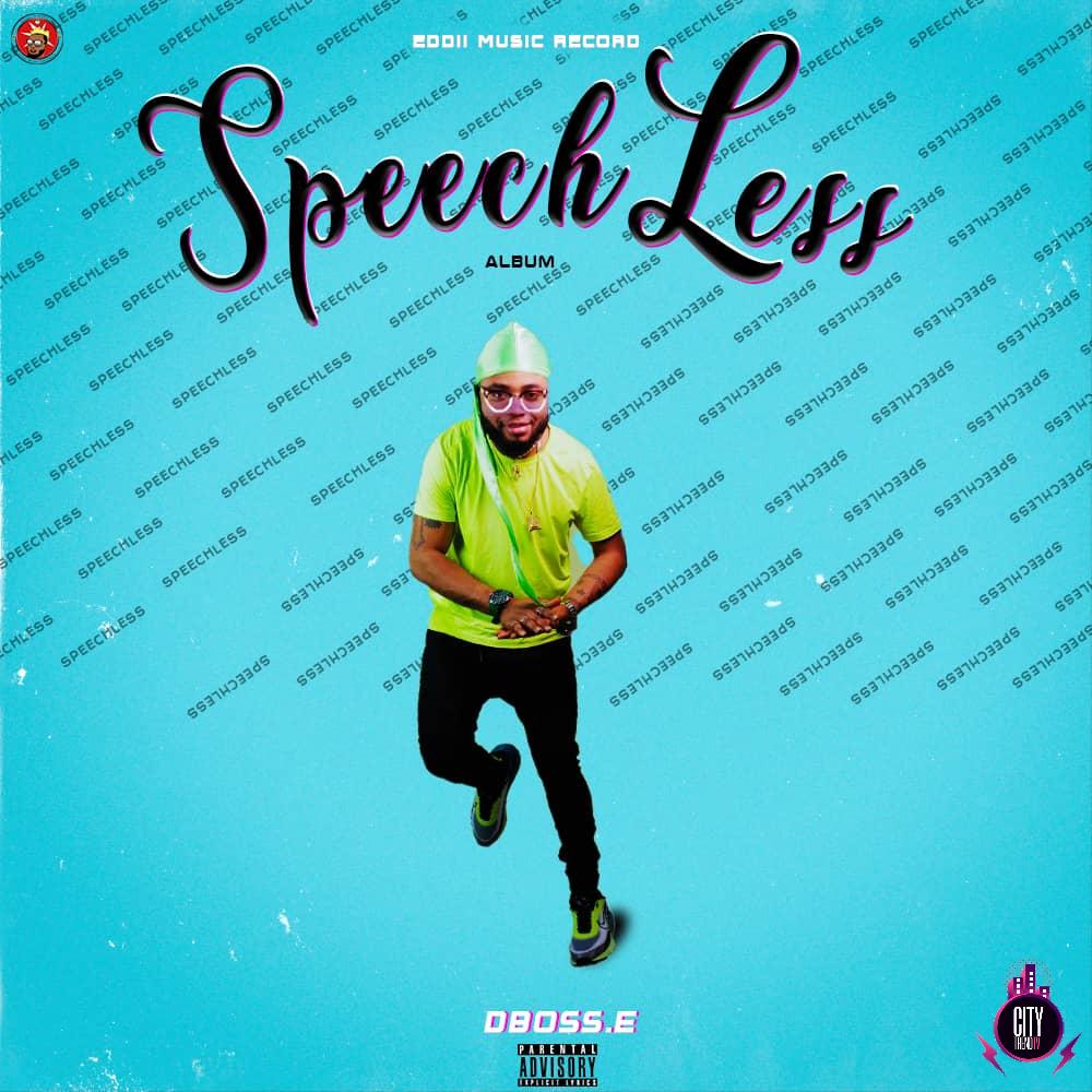 Download Dboss E — Speechless Complete Album