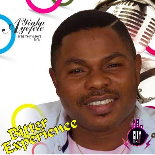 Download Yinka Ayefele — Bitter Experience Complete Album