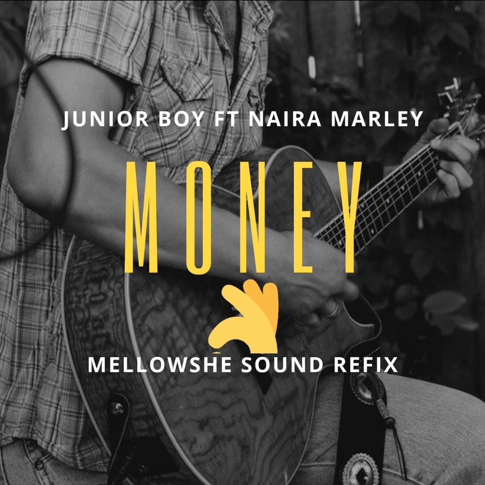Junior Boy Naira Marley — Money Mellowshe Soundz Refix