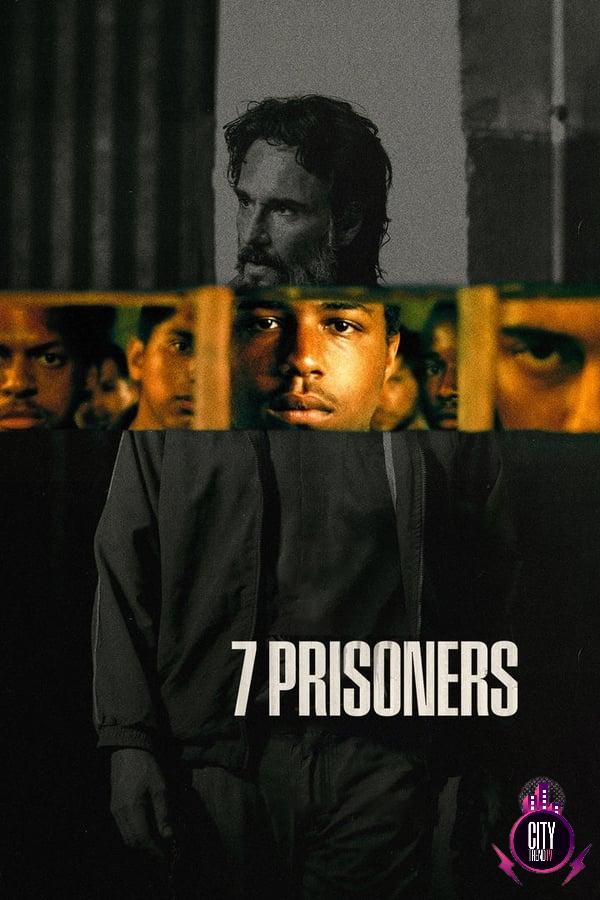 7 prisoners spanish movie
