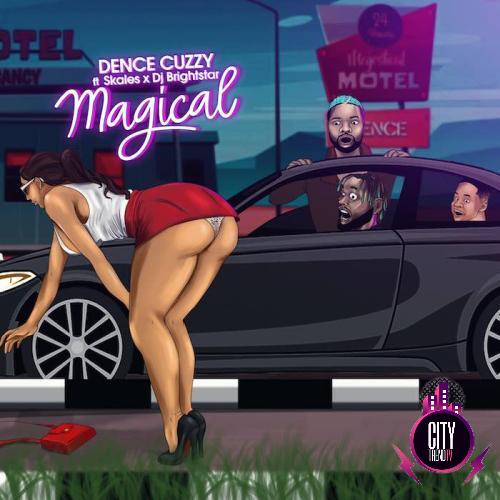 Dence Cuzzy — Magical ft. Skales DJ Brightstar