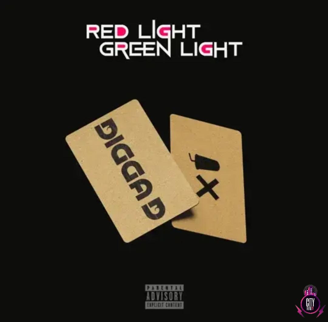 Digga D — Red Light Green Light