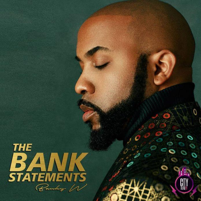 Download Banky W — The Bank Statements Complete EP