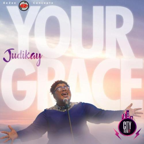 Judikay — Your Grace