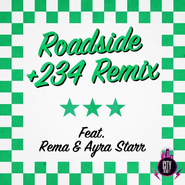 Mahalia — Roadside 234 Remix ft. Rema Ayra Starr