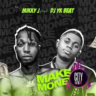 Mikky J ft. DJ YK Beat — Make Money