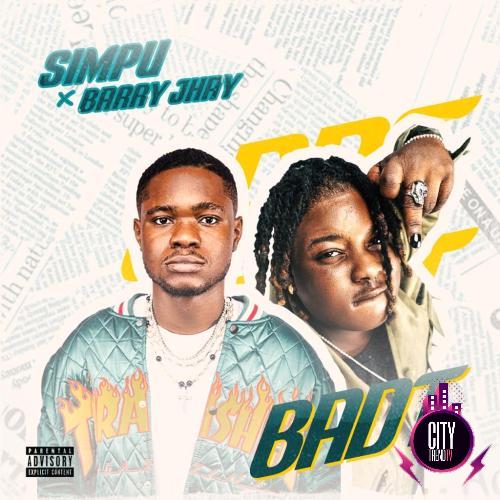 Simpu — Badt ft. Barry Jhay