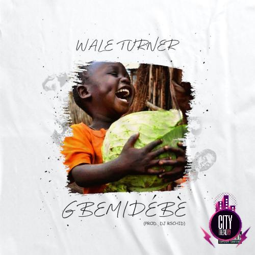 Wale Turner — Gbemidebe