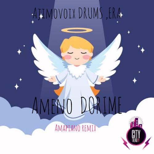 Ajimovoix Drums Era — Ameno Dorime Amapiano Remix