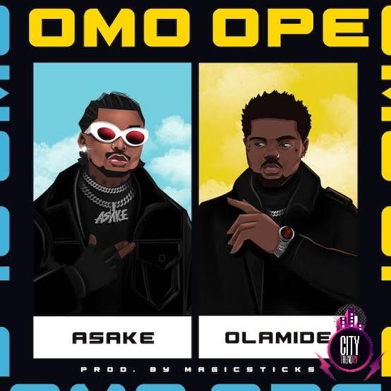 Asake ft. Olamide — Omo Ope