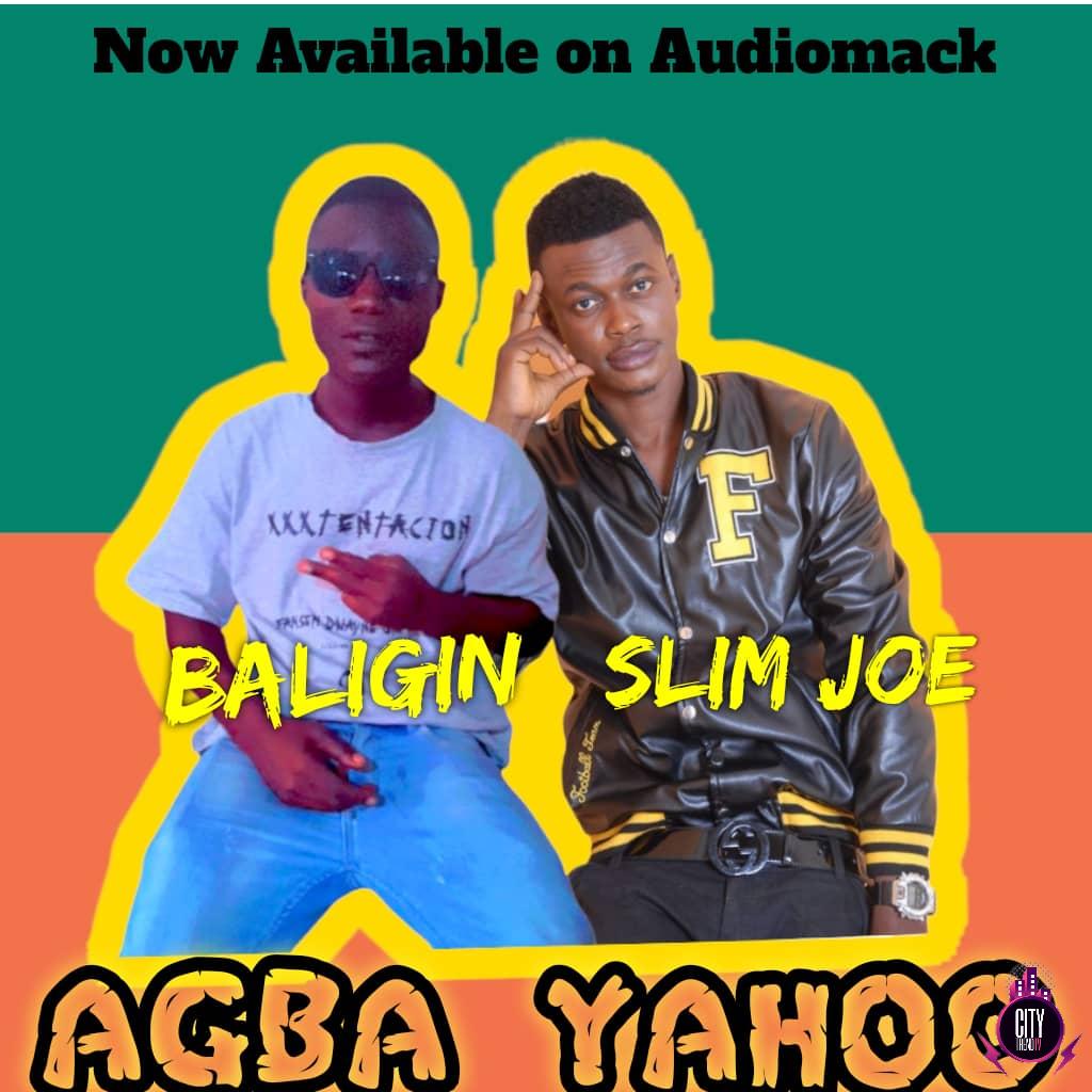 Baligin Slim Joe — Agba Yahoo