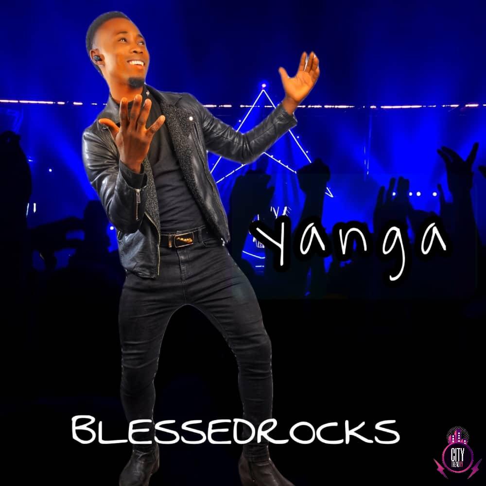 Blessedrocks — Yanga