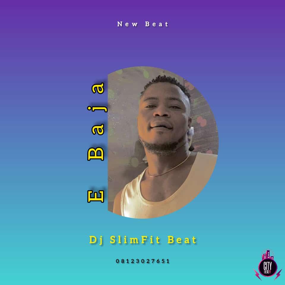DJ Slimfit — E Baja Beat Instrumental