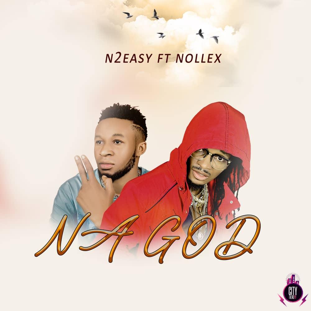 N2easy ft. Nollex — Na God