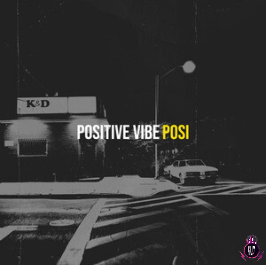 Posi — Positive Vibe