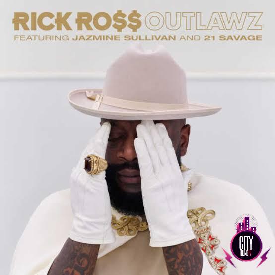 Rick Ross — Outlawz ft. Jazmine Sullivan 21 Savage