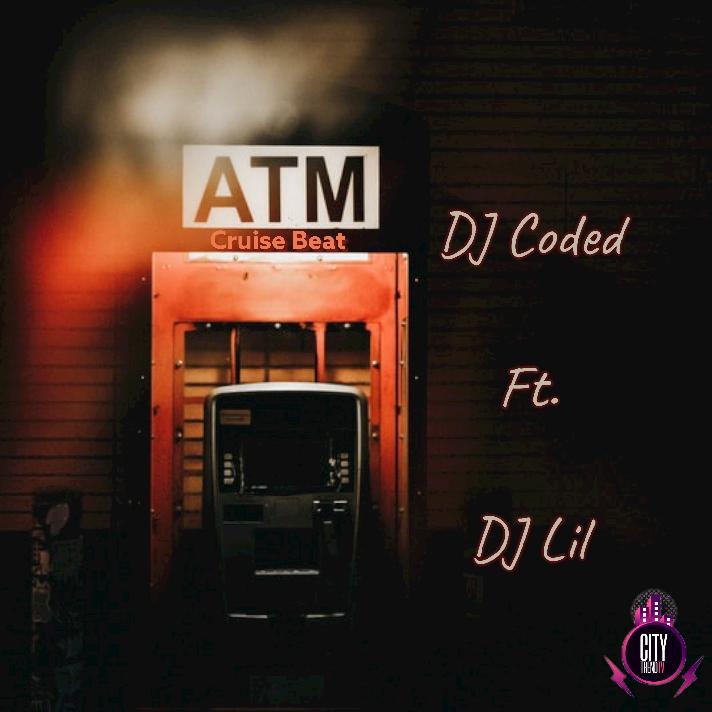 DJ Coded ft. DJ Lil — ATM Cruise Beat Instrumental