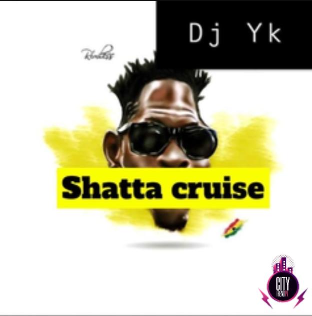 DJ Yk — Shatta Cruise Beat