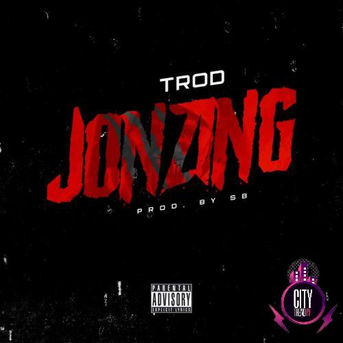 TROD — Jonzing