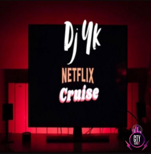 DJ Yk — Netflix Cruise Beat
