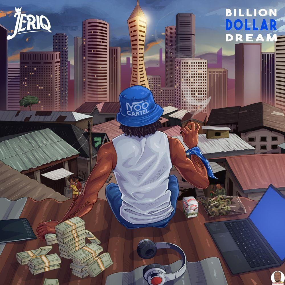 Download JeriQ — Billion Dollar Dream Album