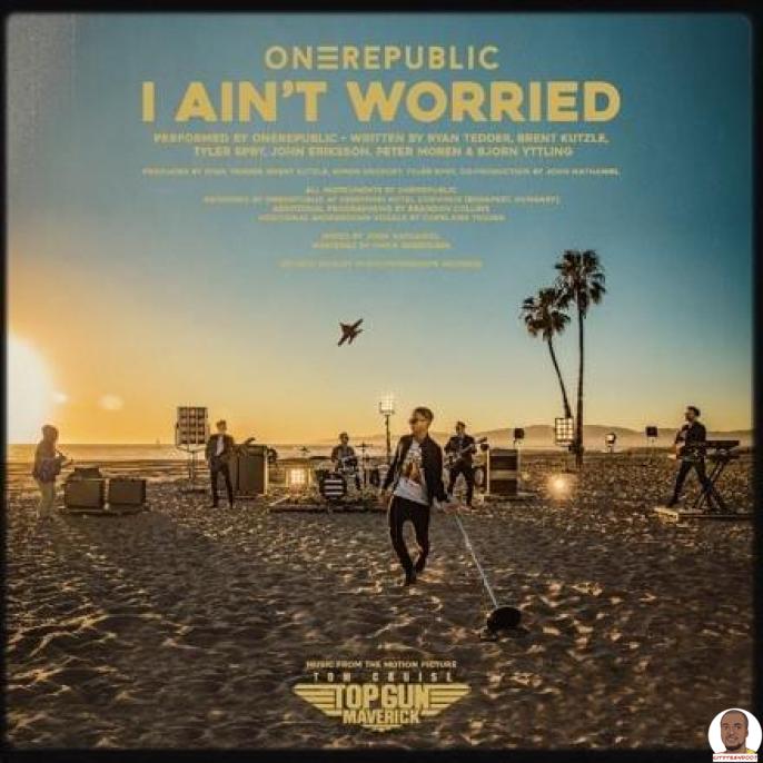 OneRepublic — I Aint Worried